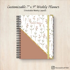 2025 Dated Weekly Planner | Customizable Layout and Cover | Floral