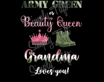 Army Green lub Beauty Queen | Grandma Loves You Digital Download | Natychmiastowe pobieranie | Projekt Baby Shower | Projekt ujawniający płeć dziecka