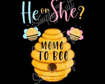 Mem "On lub Ona" dla pszczoły | Pobieranie cyfrowe | Natychmiastowe pobieranie | Projekt na baby shower | Projekt na ujawnienie płci dziecka