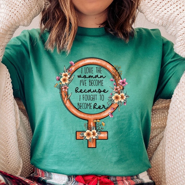 Targa In Latta Vintage 20x30 Cm – Scritta I Love The Woman I've Become Because I Fought To Become Her – Decorazione Da Parete Per Casa, Bar O Ufficio