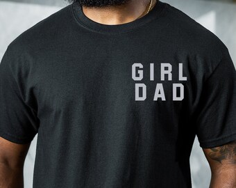 Dad of Girls Shirt - Dad Birthday Shirt - Gift For Father - Fathers Day Gift - Dad Shirt - Proud Dad Shirt - T-shirt For Men