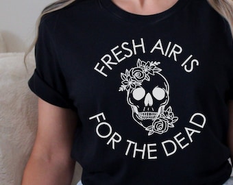 Camiseta "El aire fresco es para los muertos", camiseta de podcast de crímenes reales