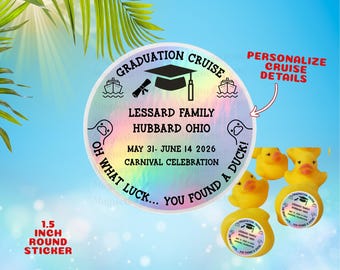 Graduation Cruise Duck Tag Stickers Holographic Personalized Cruising Duck Tags For Cruise Carnival  Carnival Cruise NCL Rubber Duck Gift