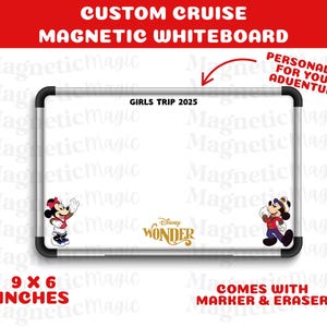 May include: A white magnetic whiteboard with a black frame, featuring Minnie and Mickey Mouse illustrations. The board is labeled "GIRLS TRIP 2025" and "Disney Wonder". It measures 9 x 6 inches and includes a marker and eraser.
