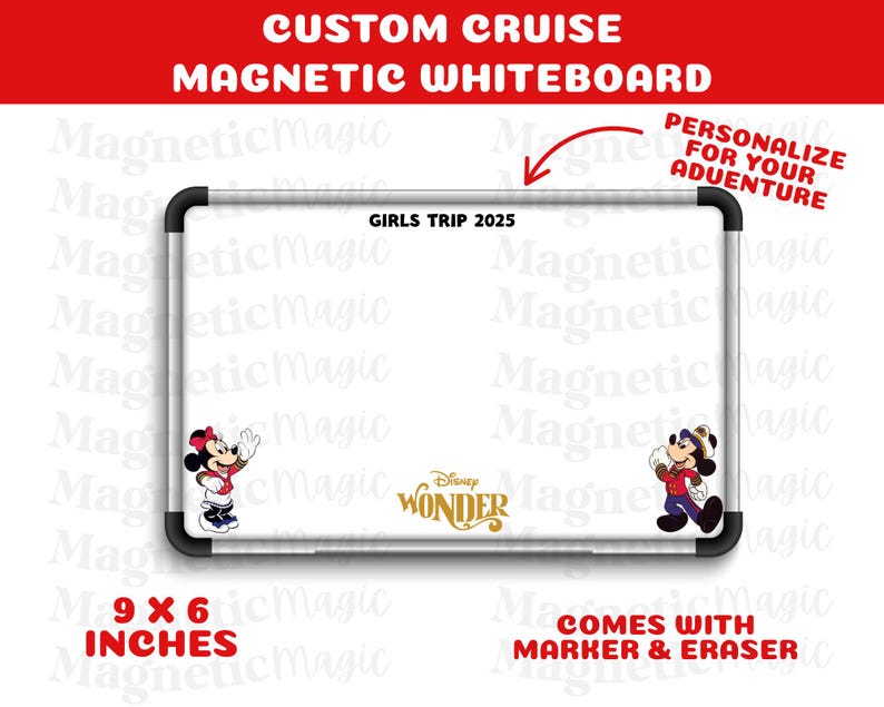 May include: A white magnetic whiteboard with a black frame, featuring Minnie and Mickey Mouse illustrations. The board is labeled "GIRLS TRIP 2025" and "Disney Wonder". It measures 9 x 6 inches and includes a marker and eraser.