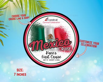 Mexico Cruise Door Magnet | Customizable Ship Cabin Decor (7 Inches)