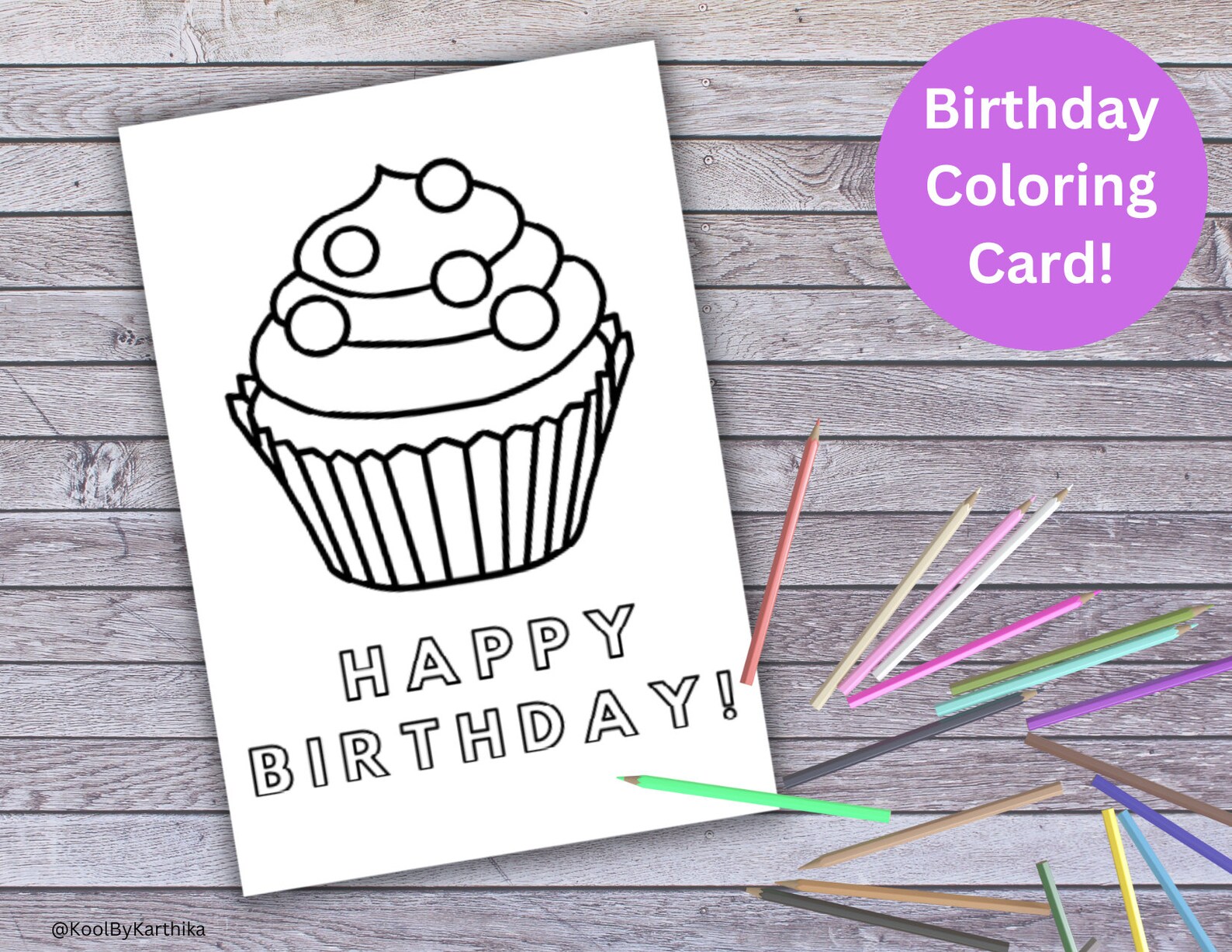 Printable Kids Happy Birthday Coloring Card Cup Cake Birthday Card Kids ...