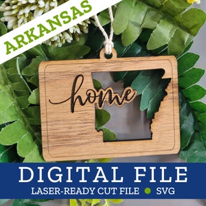ARKANSAS, AR, State Home Ornament, SVG digitale Datei für Laser, Glowforge, Silhouette, Cricuit, Christmas Craft Fair Bestseller