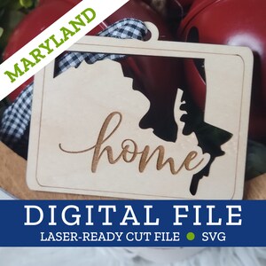 MARYLAND State Home Ornament, SVG digitale Datei für Laser, Glowforge, Silhouette, Cricuit, Christmas Craft Fair Bestseller