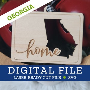 GEORGIA State Home Ornament, SVG digitale Datei für Laser, Glowforge, Silhouette, Cricuit, Christmas Craft Fair Bestseller