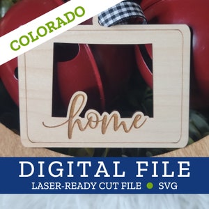 COLORADO State Home Ornament, SVG digitale Datei für Laser, Glowforge, Silhouette, Cricuit, Christmas Craft Fair Bestseller