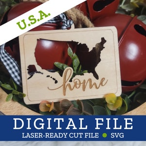 Unites States, USA, State Home Ornament, SVG digitale Datei für Laser, Glowforge, Silhouette, Cricuit, Christmas Craft Fair Bestseller