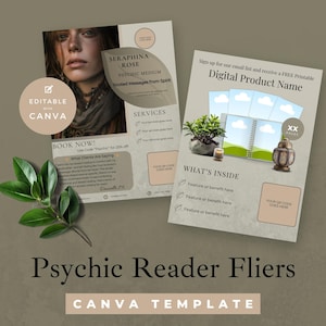 May include: Two flyers for a psychic reader. One features a woman's portrait and text: "Seraphina Rose, Psychic Medium." The other promotes a digital product with a landscape image and text: "Digital Product Name."
