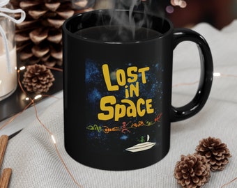 Retro Funny Gifts Mug, Gifts for Dad, Gifts for men, graphic mug, gifts for her, gifts for him, lost in space,  Classic TV, Outer space