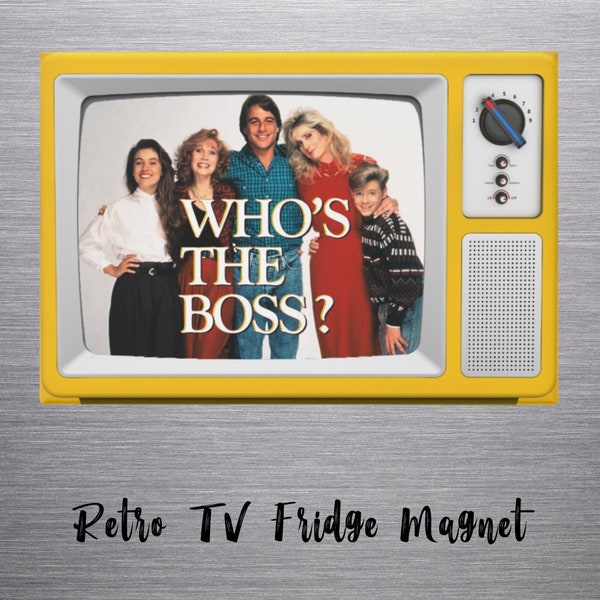 Retro TV - Who's the Boss, Gifts for women, Fridge Magnet, Classic 90's TV show, Collectibles, gifts for men, Tony Danza, Angela Bower