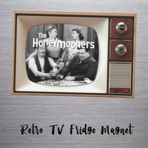 Retro TV, The Honeymooners, Fridge Magnet, Kitchen art, Vintage Gift, Classic TV show, Gifts for women, Gifts for men, Collectibles
