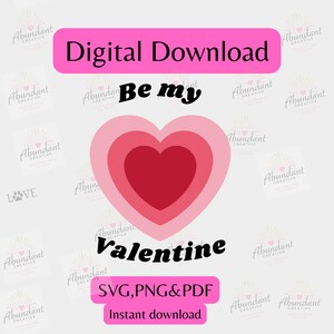 Be my Valentine SVG, PNG, sublimatie, Valentijnsdag SVG, Cricut, silhouet