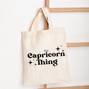 It&#39;s a Capricorn Thing Tote Bag, Capricorn gifts, Canvas Tote Bag for women, December b-day gift, January B Day gift
