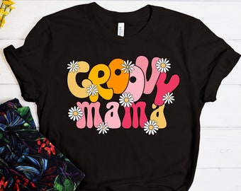 Groovy Mama Shirt, Groovy Shirts, Family Matching Shirts, Groovy Hippie Mom Shirts, Groovy Family Matching Shirts, Mother's Day Gift Shirt