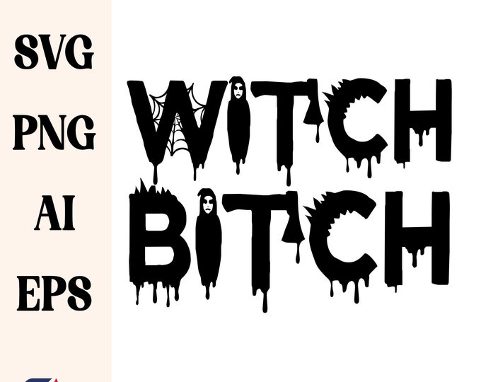 Witch Bitch Svg, Witch SVG, Halloween Women svg, Funny Witch svg, Halloween Witch svg, Witch Bride svg, Halloween svg Gift