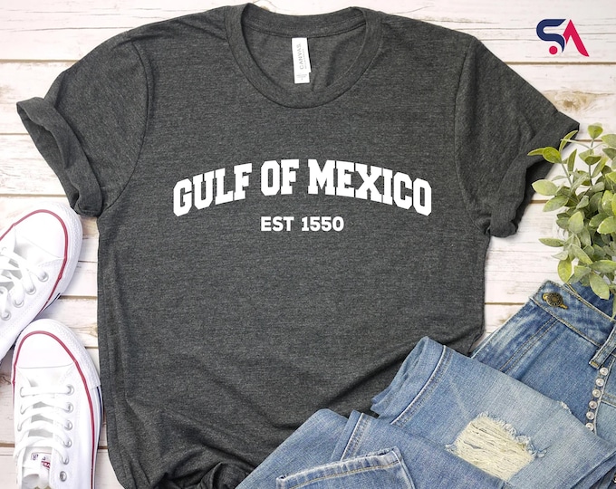 Gulf of Mexico Est 1550 Shirt, Mexico Vacation Sweatshirt, Texas Alabama Mississippi Florida Coast T-Shirt, Gulf Coast Lover Gift Hoodie