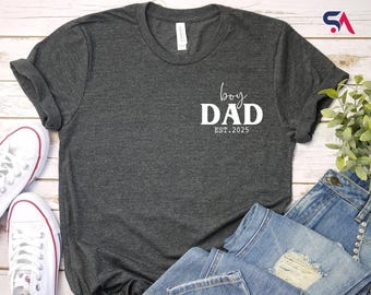 Custom Dad Est Year Shirt, Dad of Girls Tee, Birthday Gift for Daddy, New Dad Gift Idea, Girl Dad Tee, Fathers Day Gifts Shirt, Boy Dad Tee