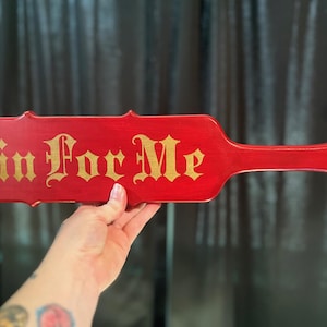 Sin For Me Red Pointy Paddle