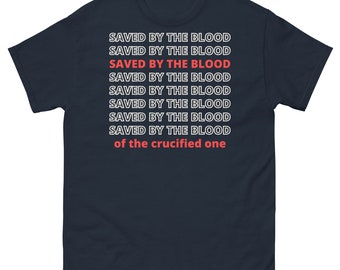 Saved by the blood of the crucified one