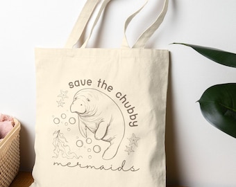 Save the Chubby Mermaids Eco-Friendly Tote Bag Perfect for Beach Trips Grocery Runs Gift for Animal Lovers Earth Day - Cotton Canvas