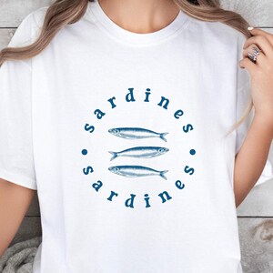 Sardine Shirt  Coastal Granddaughter Downtown Girl Tomato Girl Summer Ocean Inspired Style Comfort Color Beach Tee Tinned Fish French Shirt
