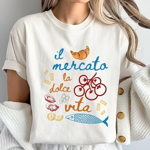 Fisherman Aesthetic Italia Shirt, Unisex Garment-Dyed T-shirt, La Dolce Vita Tomato Girl Summer Vacation Pasta Lover, Il Mercato Tinned Fish