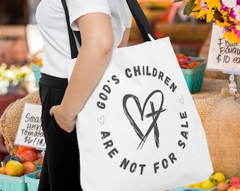 God's Children are not for Sale Save our Children Sound of Freedom Rescue every Child Tote Bag