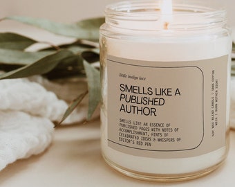 Smells like a published author candle gift, funny writer's gift, new author candle gift, best selling author candle, writer's candle