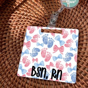 Labor and Delivery Badge Buddy Holder, Gift for L&D Nurse, NICU Nurse Badge, Mother Baby Unit, Pediatric Peds Nurse, Nursery Rn, Postpartum