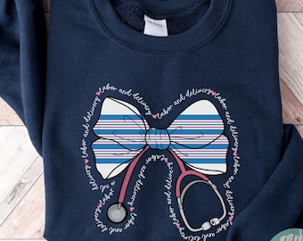 Coquette Labor and Delivery RN Sweatshirt, L&D Nurse Sweater, Gift for L and D Nurse Retirement, Stethoscope Obstetrics Unit Crewneck, OBGYN