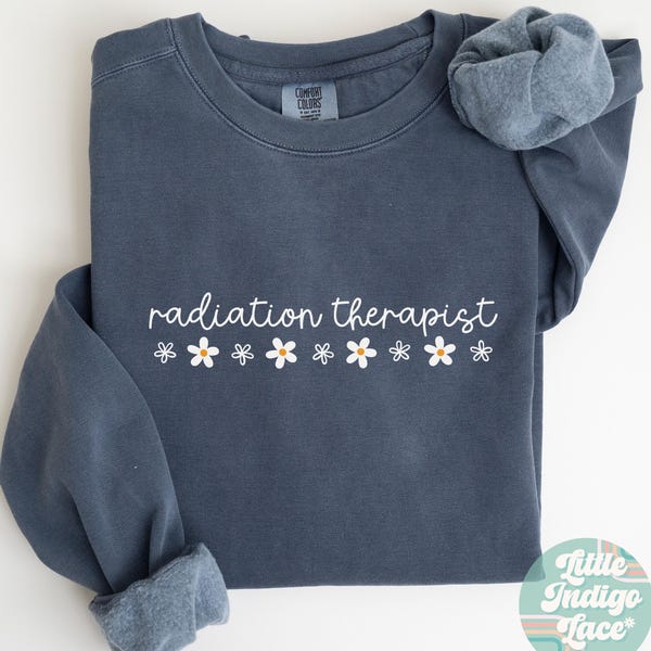 Radiation Therapist Sweatshirt Comfort Colors Radiation Therapy Sweater Gift for Radiation Therapist Grad Minimal Radiation Nurse Sweater