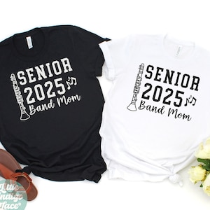 Senior Band Mom Shirt Clarinet Proud band Mom 2025 t-shirt Proud mom of high school band 2025 Marching band mom 2025 tshirt 2025 senior tee