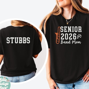 Band Mom Shirt Trombone Band Dad 2026 Band Mom 2026 Proud Parents of a Senior TShirt Class of 2026 Personalized Mom Shirt Custom Band Tees