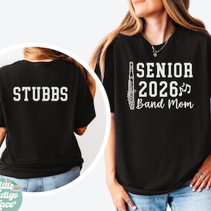 Band Mom Shirt Piccolo Band Dad 2026 Band Mom 2026 Proud Parents of a Senior TShirt Class of 2026 Custom Marching Band Crew Tees