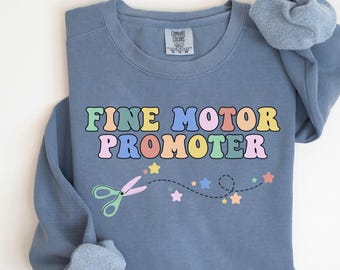 Occupational Therapy Sweatshirt Comfort Colors OTA Sweater Minimal ADL Occupational Therapy Crewneck Gift for OT Fine Motor Promoter Shirt
