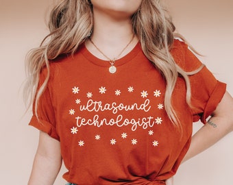 Daisy Sonographer Shirt, Gift for Ultrasound technologist, Sonography Student, Obgyn Sonographer Tee, MFM Sonographer Shirt, Echo Tech Tee
