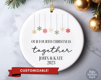 4th Christmas together ornament, Couple Christmas Ornament, Anniversary Ornament Gift, Fourth Christmas Together Ornament, Couples Gift