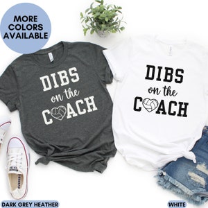 Dibs en la camiseta del entrenador de voleibol Camiseta de la novia del entrenador Camiseta del equipo de la esposa del entrenador Tengo dibs en la camiseta del entrenador Voleibol esposa vida