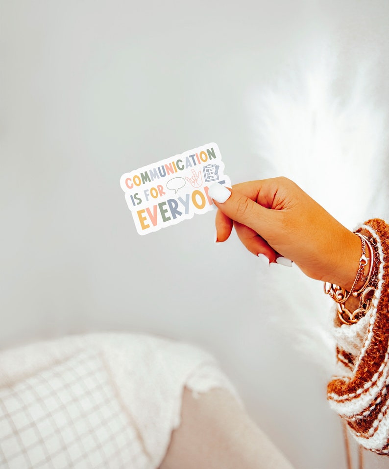 Communication is for Everyone Sticker for Speech Therapist, Speech ...