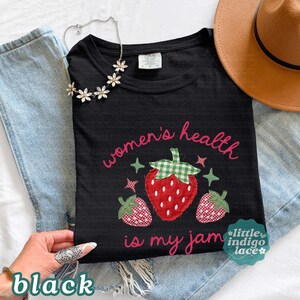Women's Health Is My Jam Shirt Comfort Colors Faux Patchwork OBGYN Nurse WHNP Pelvic Floor PT Gift Mammo Tech Apparel Mfm Clinic T-Shirt image 8