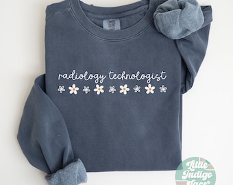Radiology Sweatshirt Comfort Colors, Rad Tech Sweater, Gift for Rad Tech, X-ray Sweatshirt, CT MRI Nuc Med Graduation Gift, Radiologic Tech
