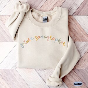Future Sonographer Crewneck Sweater Sonography Sweatshirt Gift for sonography student Ultrasound tech tee crew neck