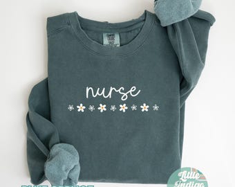 Daisy Nurse RN Sweatshirt Nurse Comfort Colors Registered Nurse Sweater, Nursing Crewneck, BSN RN Graduation Gift for New Nurse, Er Icu