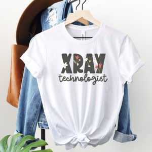 X-Ray Tech Shirt, Xray technologist shirt, gift for xray tech, t-shirt for xray tech, x ray t shirts, xray tech student, rad tech week gift image 2