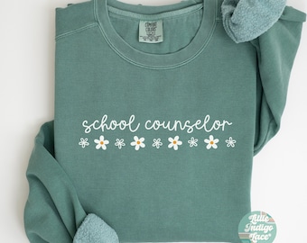 School Counselor Sweatshirt, Gift for School Counselor Graduation, School Counselor Sweater, Guidance Counselor Crewneck Sweatshirt